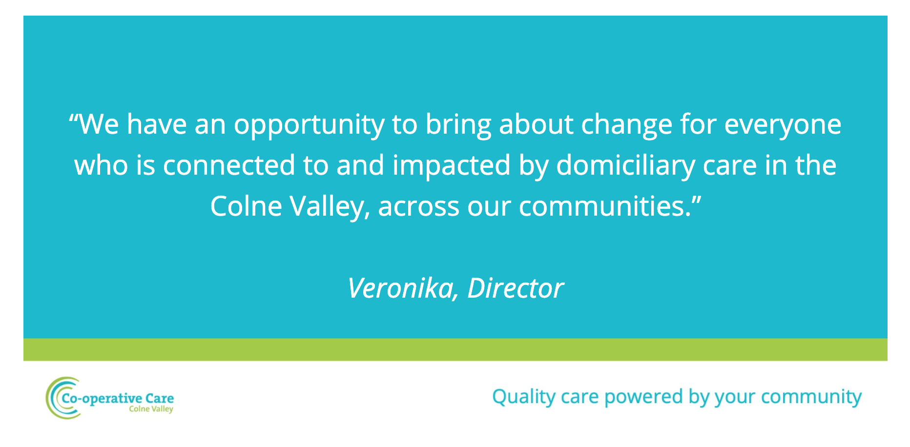 Quote Team Spotlight Cooperative Care Colne Valley Veronika