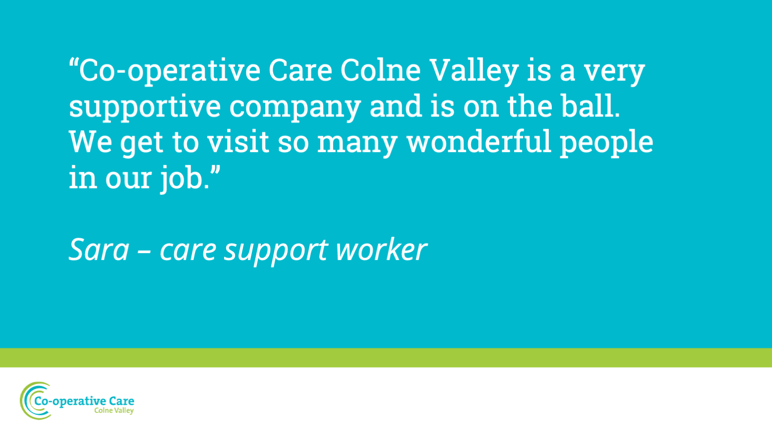 Co-operative Care Colne Valley Care Support team quote